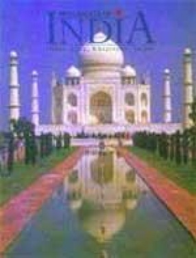 Monuments of India: Delhi, Agra, Khajuraho, Jaipur. (Volume 1)