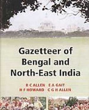 Gazetteer of Bengal and North-East India