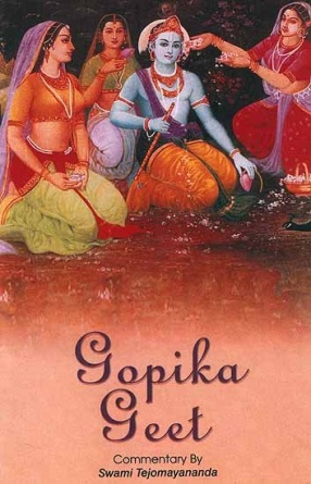 Gopika Geet: The Gopis' Song (Sanskrit Text, Roman Transliteration, Word-to-Word Meaning and English Translation)