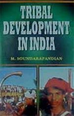 Tribal Development in India : A Case Study