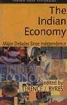 The Indian Economy: Major Debates Since Independence