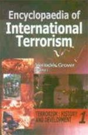 Encyclopaedia of International Terrorism (In 3 Volumes)