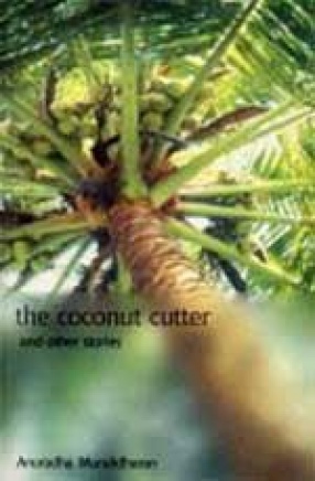 The Coconut Cutter and Other Stories