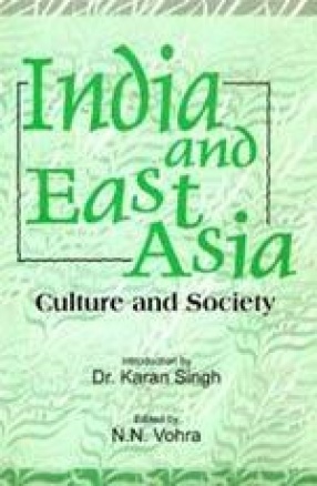 India and East Asia: Culture and Society