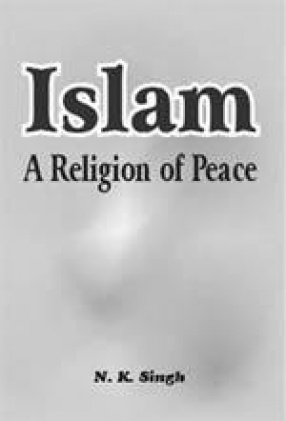 Islam: A Religion of Peace