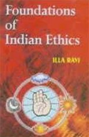 Foundations of Indian Ethics