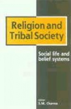 Religion and Tribal Society: Social Life and Belief Systems