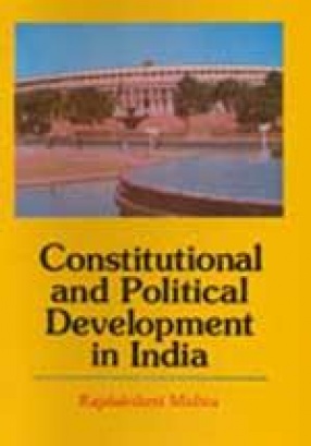 Constitutional and Political Development in India