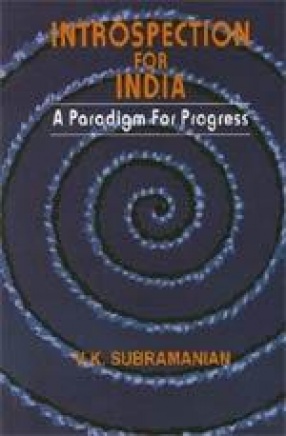 Introspection for India : A Paradigm for Progress