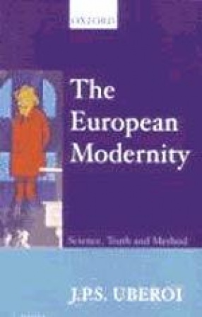 The European Modernity: Science, Truth and Method