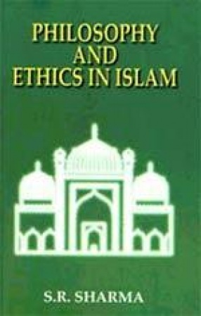 Philosophy and Ethics in Islam