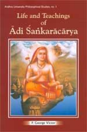 Life and Teachings of Adi Sankaracarya