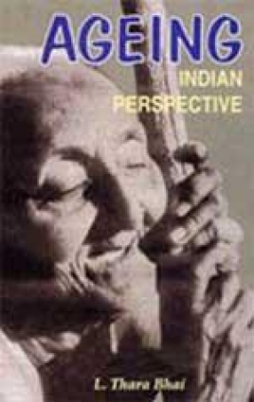 Ageing: Indian Perspective