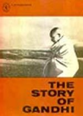 The Story of Gandhi