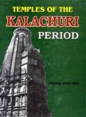 Temples of the Kalachuri Period