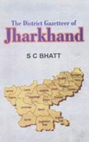 The District Gazetteer of Jharkhand