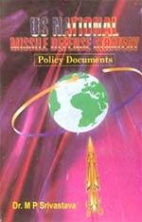 US National Missile Defense Strategy: Policy Documents