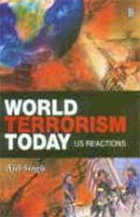 World Terrorism Today: US Relations