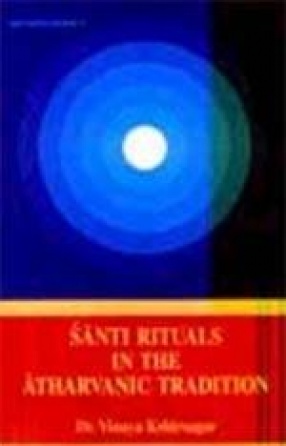Santi Rituals In The Atharvanic Tradition
