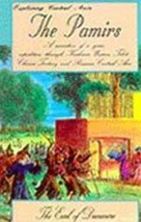 The Pamirs (In 2 Volumes)