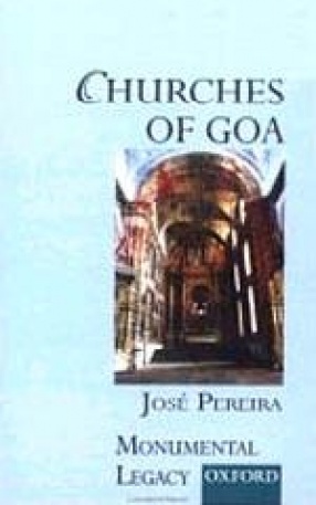 Monumental Legacy: Churches of Goa