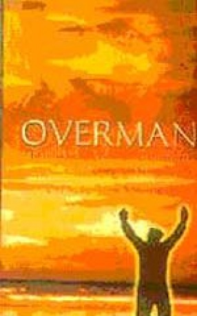 Overman: The Intermediary Between the Human & the Supramental Being