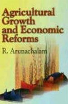 Agricultural Growth and Economic Reforms