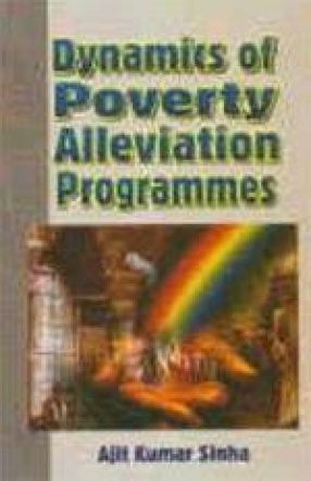 Dynamics of Poverty Alleviation Programmes