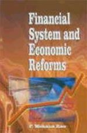 Financial System and Economic Reforms