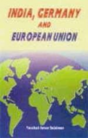 India, Germany and European Union: Partners in Progress and Prosperity