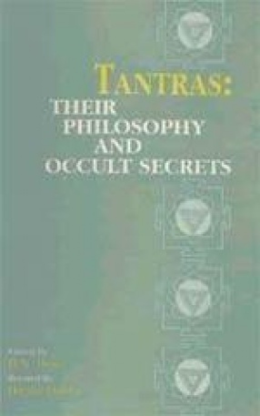 Tantra: Their Philosophy and Occult Secrets