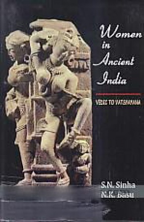 Women in Ancient India: Vedas to Vatsyayana