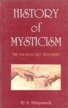 History of Mysticism: The Unchanging Testament