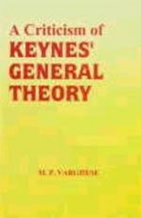 A Criticism of Keynes General Theory