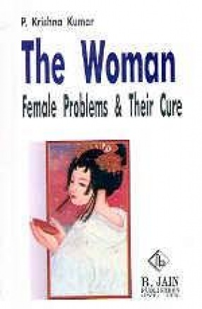 The Women: Female Problems & their Cure