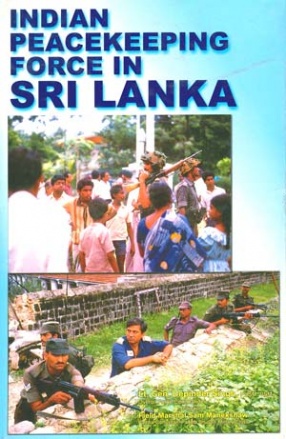 Indian Peacekeeping Force in Sri Lanka 1987-1989