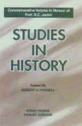 Studies in History (Commemorative Volume in Honour of Prof. R.C. Jauhri)