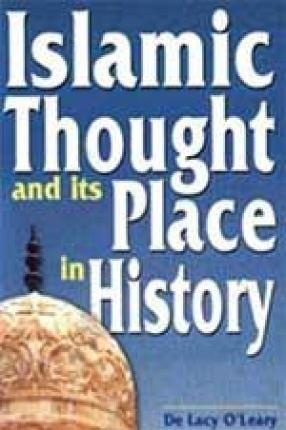 Islamic Thought and Its Place in History