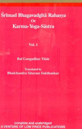 Srimad Bhagavadgita Rahasya Or Karma-Yoga-Sastra (In 2 Volumes)