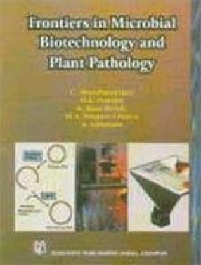 Frontiers in Microbial Biotechnology and Plant Pathology: Prof. S.M. Reddy Commemoration Volume
