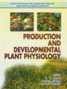 Production and Developmental Plant Physiology