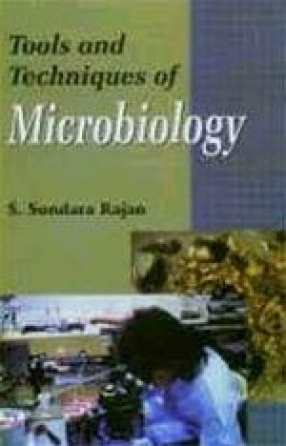 Tools and Techniques of Microbiology