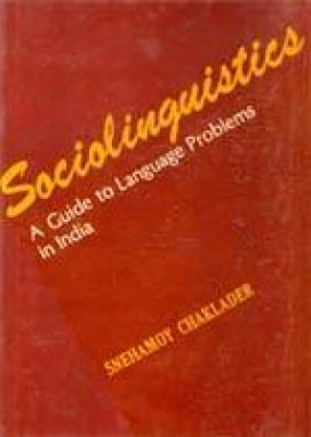 Sociolinguistics: A Guide to Language Problems in India