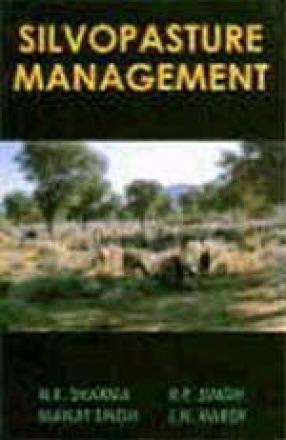 Silvopasture Management in Hot Arid and Semi Arid Ecosystems