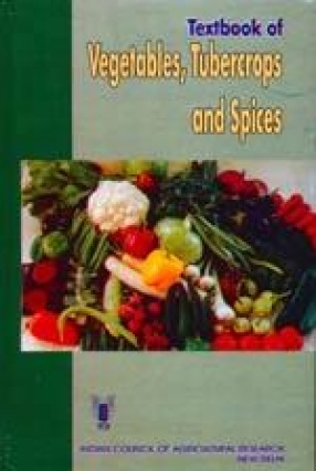 Textbook of Vegetables, Tubercrops and Spices