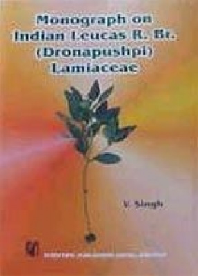 Monograph on Indian Leucas R. Br. (Dronapushpi) Lamiaceae