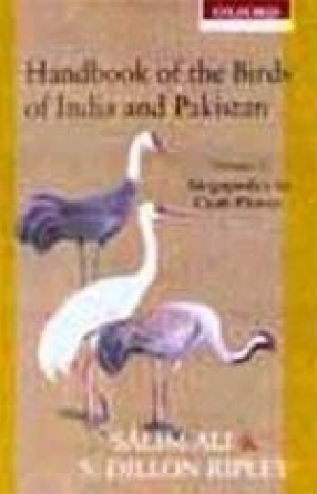 Handbook of the Birds of India and Pakistan: Together with Those of Bangladesh, Nepal, Bhutan and Sri Lanka (In 10 Volumes)