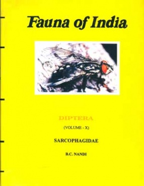 The Fauna of India and the Adjacent Countries Diptera: Sarcophagidae (Volume X)