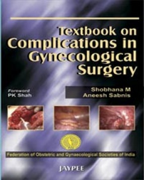 Textbook on Complications in Gynecological Surgery