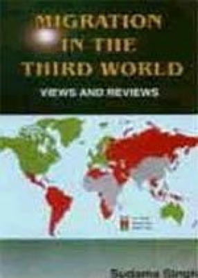Migration in the Third World (1954-1994): Views and Reviews